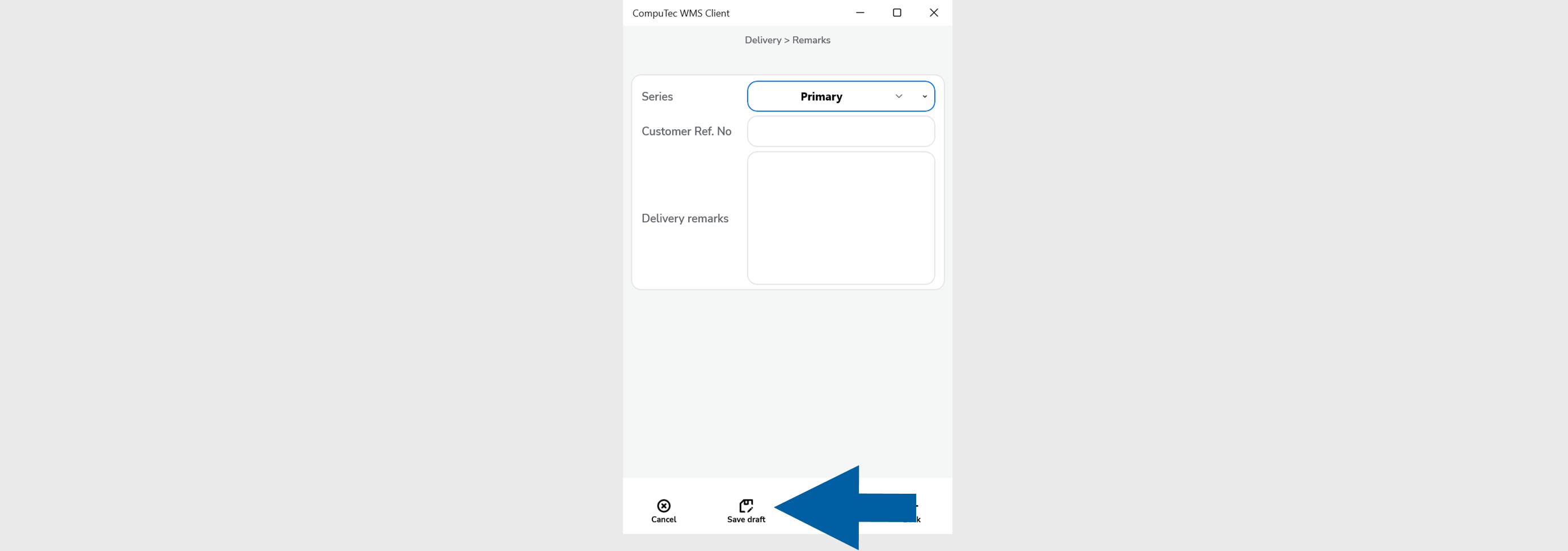 Delivery remarks screen with save draft button visible on a mobile style interface