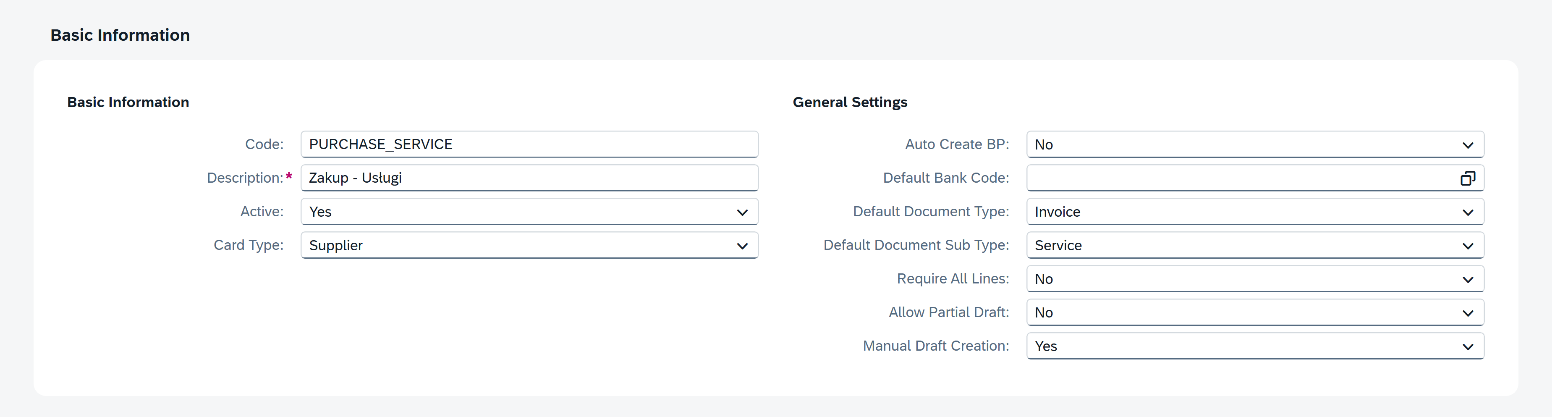 Basic Information configuration form for the PURCHASE_SERVICE category. The SAP Business One interface shows Code PURCHASE_SERVICE, Description Zakup - Usługi, Active Yes, Card Type Supplier, Auto Create BP No, an empty Default Bank Code field, Default Document Type Invoice, Default Document Sub Type Service, Require All Lines No, Allow Partial Draft No, and Manual Draft Creation Yes. The form is arranged in Basic Information and General Settings panels in a clean administration interface.