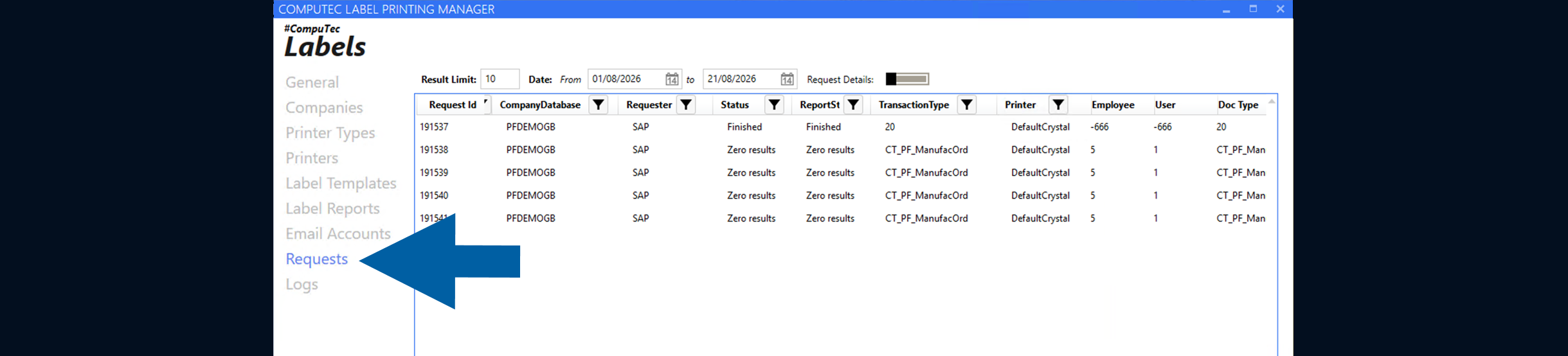 CompuTec Labels Printing Manager with Requests selected in the left navigation. The main pane displays a request table with Result Limit, Date, and Request Details filters, plus columns including Request Id, CompanyDatabase, Requester, Status, ReportSt, TransactionType, Printer, Employee, User, and Doc Type.