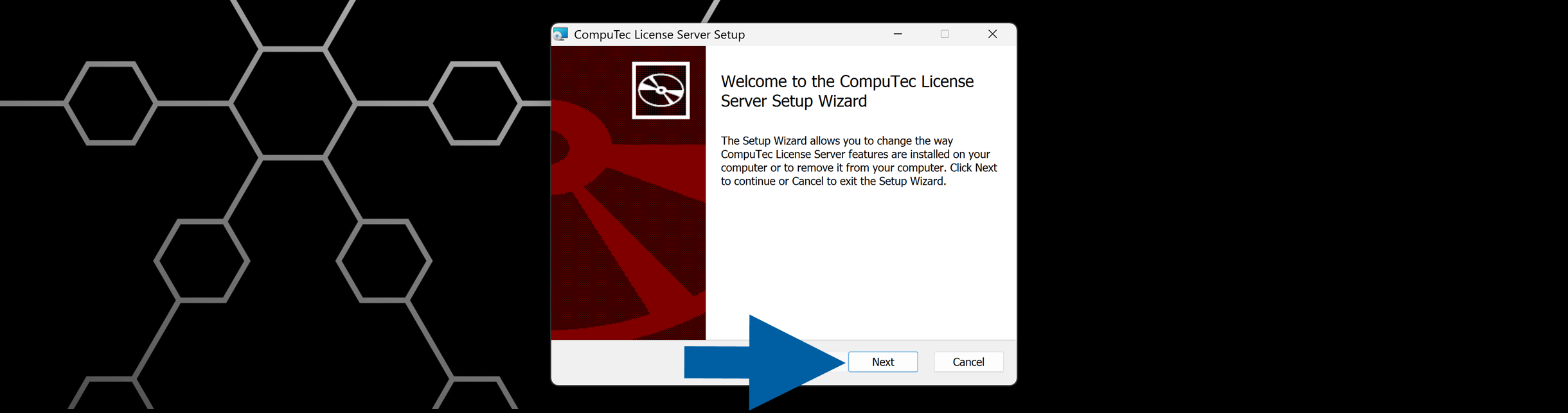 CompuTec License Server Setup Wizard welcome dialog with title CompuTec License Server Setup, instructions to change installation options, and Next and Cancel buttons on a Windows desktop background