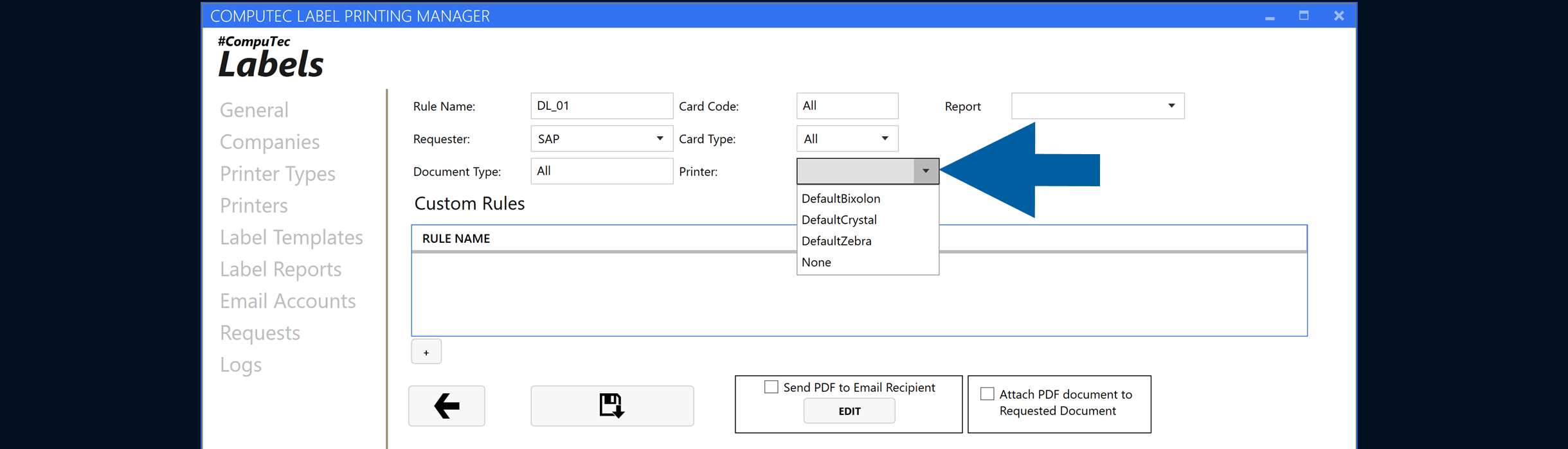 Report Rule configuration form with the Printer field