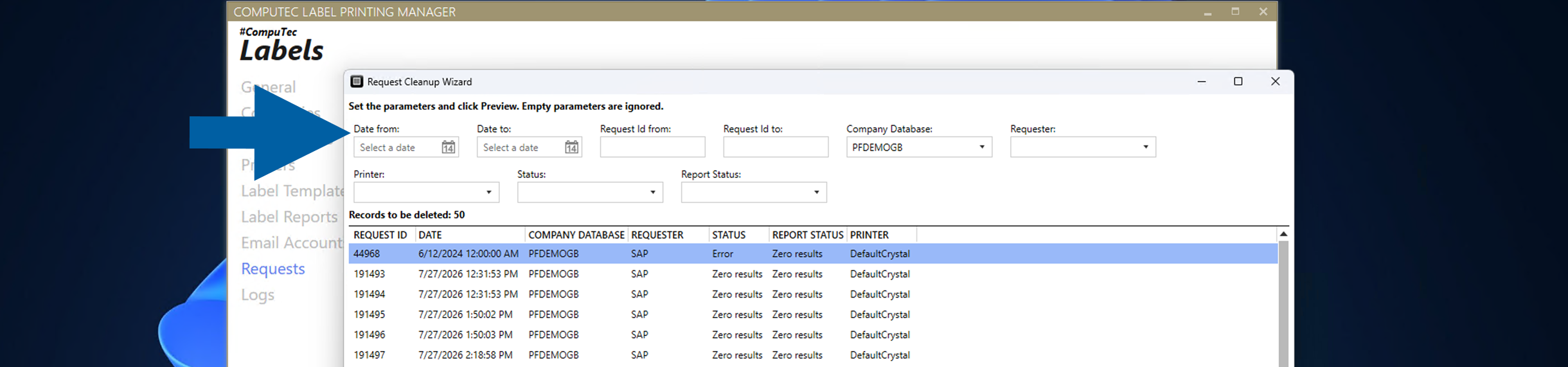 Request Cleanup Wizard filter screen with fields for request dates, IDs, company database, requester, printer, status, and report status