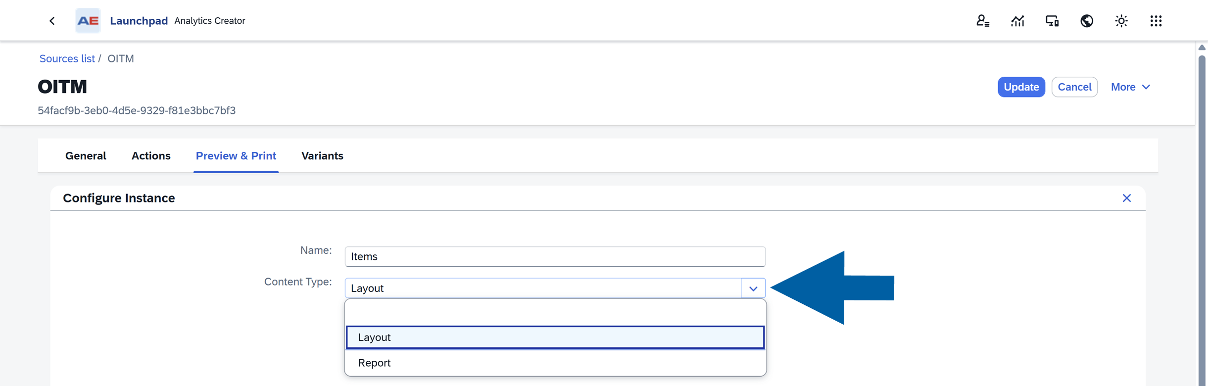 AppEngine Launchpad Preview & Print configuration dialog showing the Name field set to Items and the Content Type dropdown open to Layout and Report options, displayed in the source manager interface on a white panel within the Analytics screen.